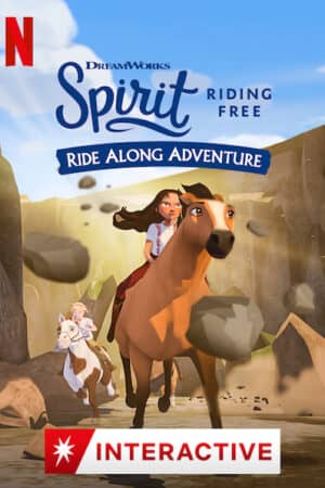 Chú ngựa Spirit: Tự do rong ruổi – Cuộc phiêu lưu trên lưng ngựa